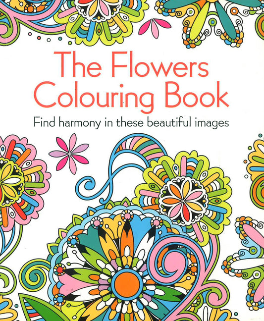 The Flowers Colouring Book