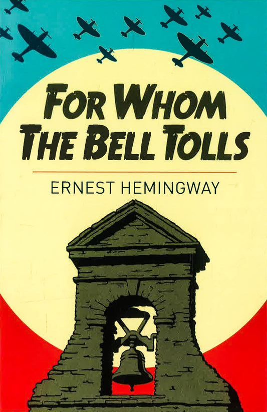 For Whom The Bell Tolls