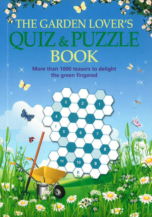 The Garden Lover'S Quiz & Puzzle Book