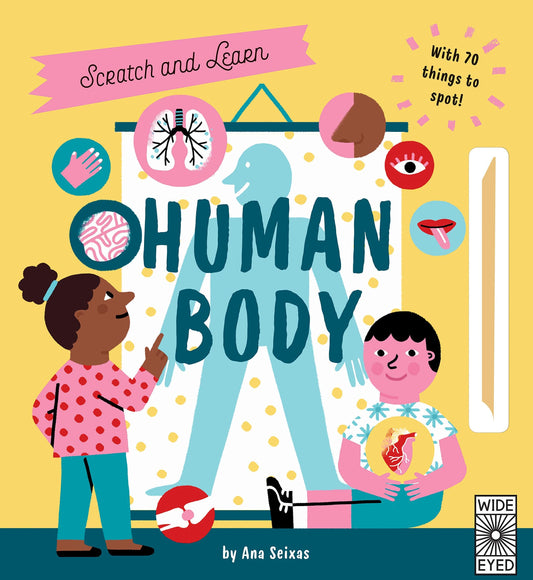 Scratch And Learn Human Body: With 70 Things To Spot!