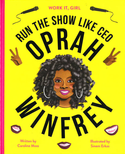Oprah Winfrey: Run The Show Like Ceo