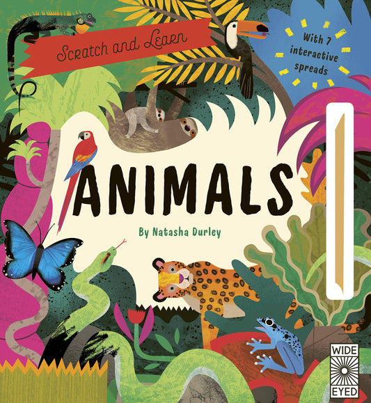 Scratch And Learn Animals: With 7 Interactive Spreads