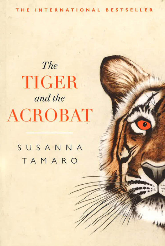 Tiger & The Acrobat