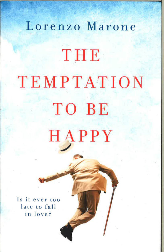 Temptation To Be Happy