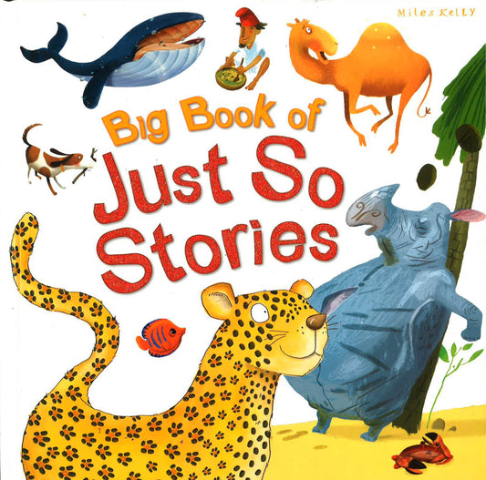 Big Book Of Just So Stories