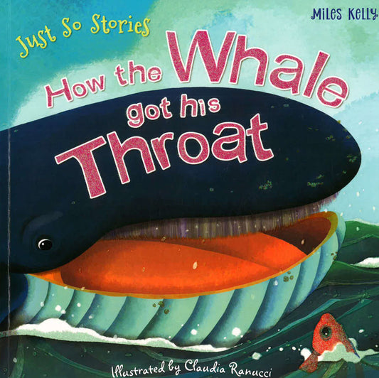 How The Whale Got His Throat