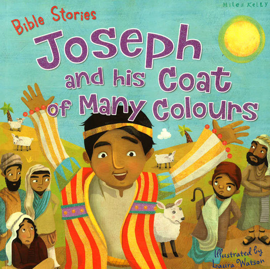Bible Stories: Joseph And His Coat Of Many Colours