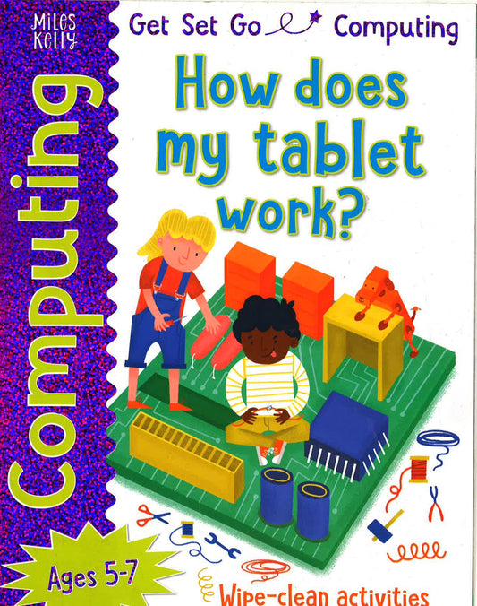 How Does My Tablet Work? Wipe-Clean Activity Book (Get Set Go Computing)