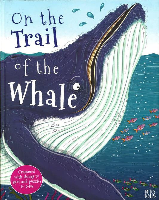 On The Trail Of The Whale