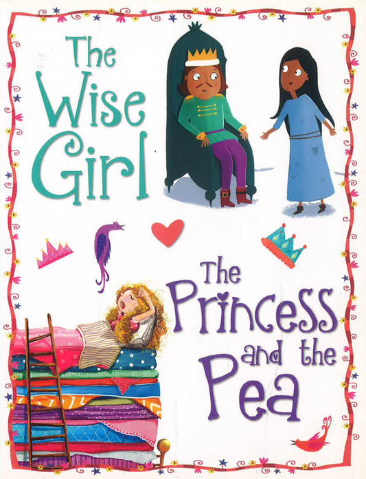 Princess Storytime Collection - The Wise Girl & The Princess And The Pea