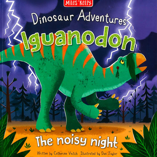 Dinosaur Adventures: Iguanodon - The Noisy Night