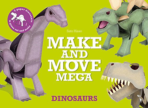 Make And Move Mega: Dinosaurs