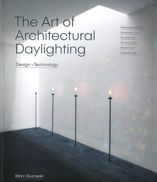 Art Of Architectural Daylighting