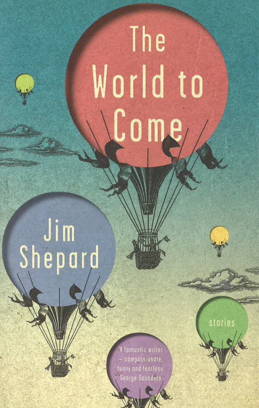 The World To Come: Stories