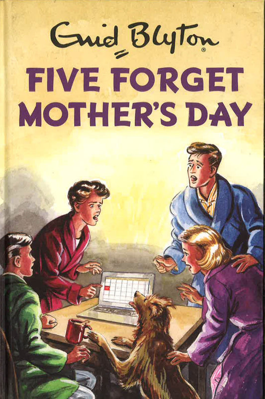 Five Forget Mother's Day