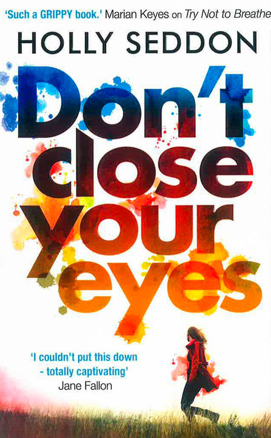 Don't Close Your Eyes