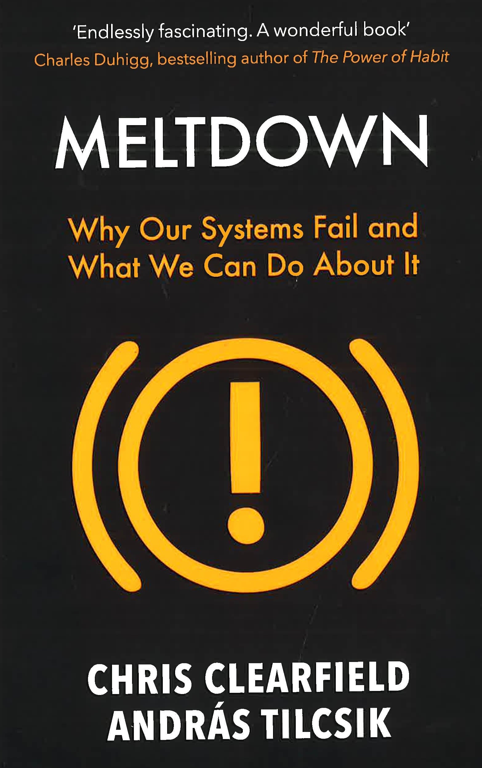 Meltdown Why Our Systems Fail And What We Can Do About It BookXcess
