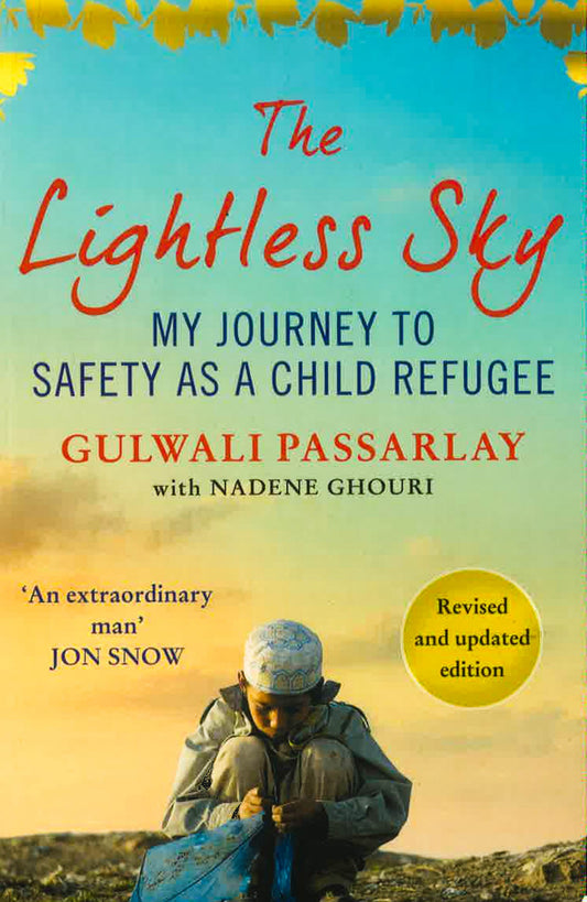 The Lightless Sky: My Journey To Safety As A Child Refugee
