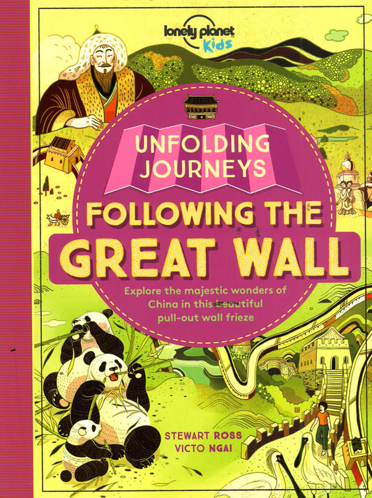 Unfolding Journeys - Following The Great Wall
