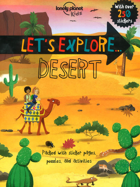 Lonely Planet Let's Explore Desert