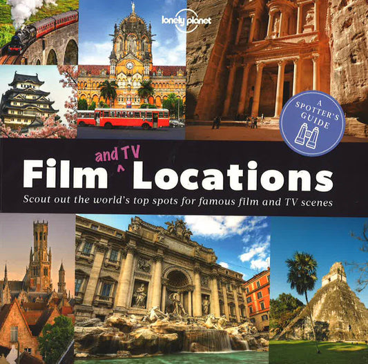 A Spotter's Guide To Film (And Tv) Locations