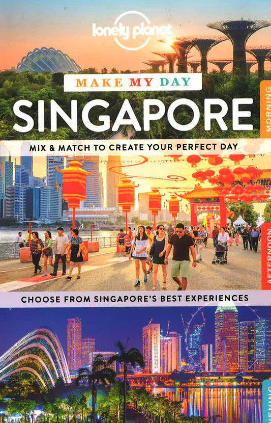 Lonely Planet Make My Day Singapore
