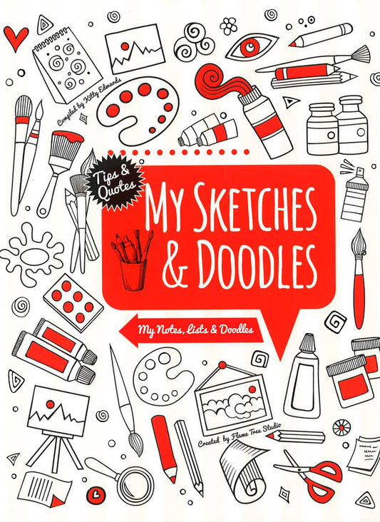 My Sketches & Doodles: My Notes, Lists & Doodles