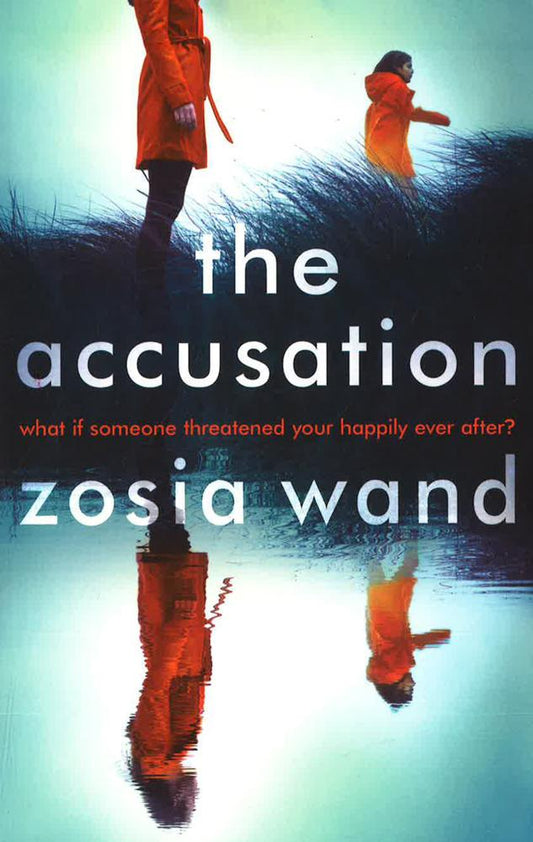 The Accusation