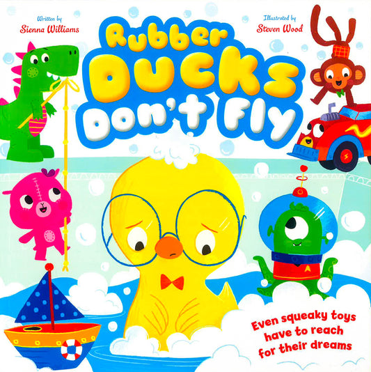 Rubber Ducks Don't Fly