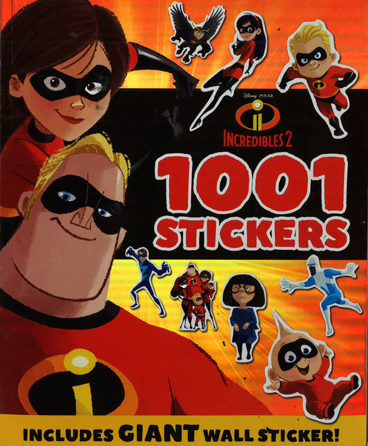 Incredibles 2: 1001 Stickers