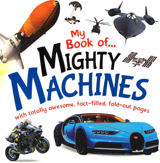 My Book Of? Mighty Machines