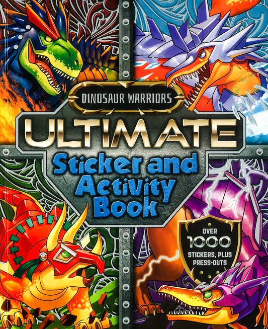 Giant S & A Dino Warriors: Dinosaur Warriors Ultimate Sticker And Activity Book