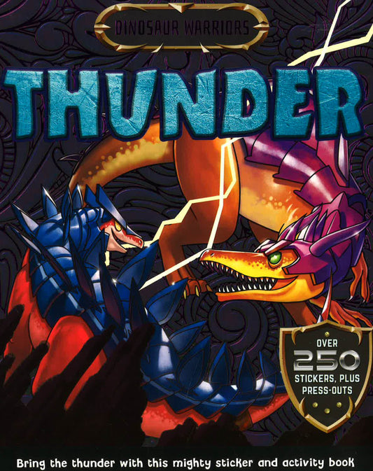 S & A Dino Warriors: Dino Warriors S&A: Warriors Of Thunder