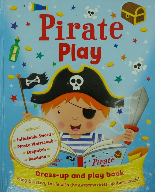 Pirate Play (Dress-Up And Play Book)