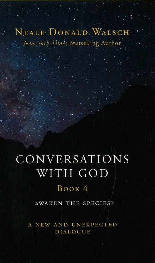 Conversations With God, Book 4