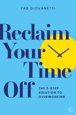 (Original Price RM19.90) Reclaim Your Time Off