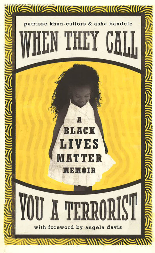 When They Call You A Terrorist