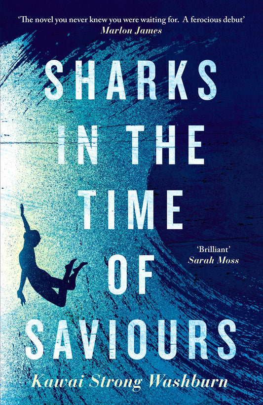 Sharks In The Time Of Saviours