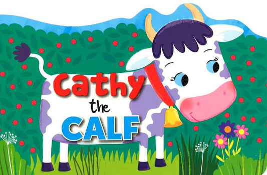 Cathy The Calf