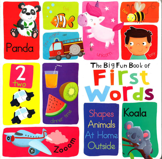 The Big Fun Book Of First Words