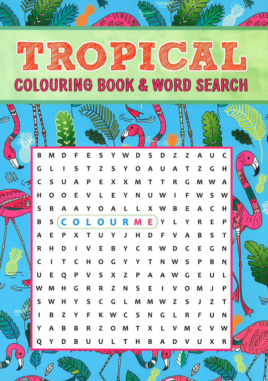 Adult Coloring And Wordsearch: Tropical