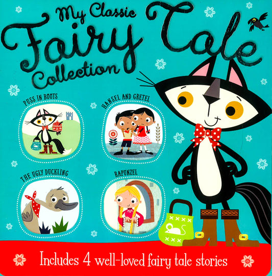 My Classic Fairy Tale Collection