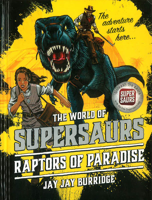 Supersaurs 1: Raptors of Paradise