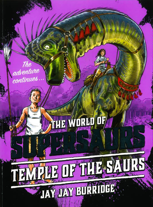 Supersaurs 4: Temple Of The Saurs