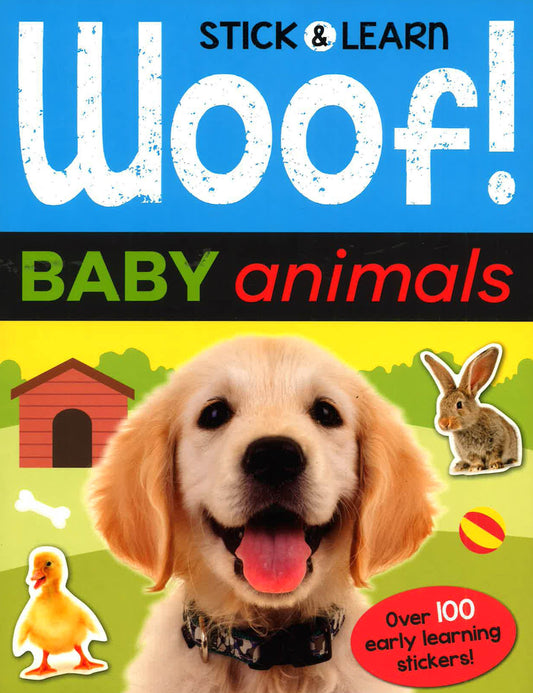 Stick & Learn: Woof! Baby Animals
