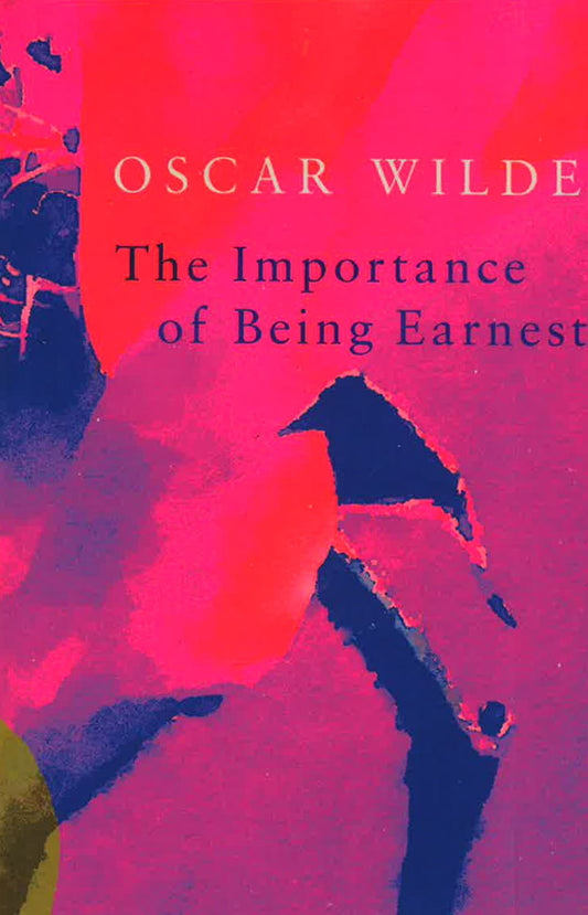 The Importance Of Being Earnest