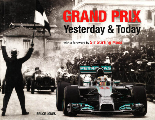 Grand Prix Yesterday & Today
