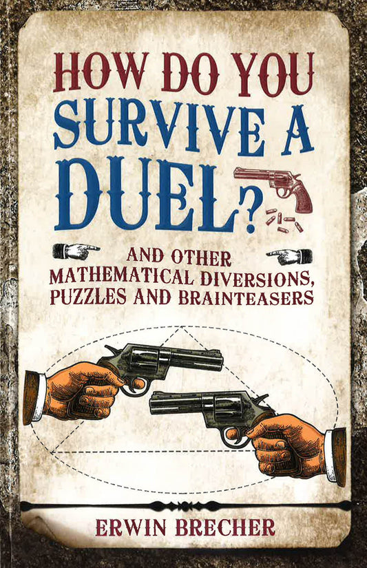 How Do You Survive A Duel? (Puzzle Books)
