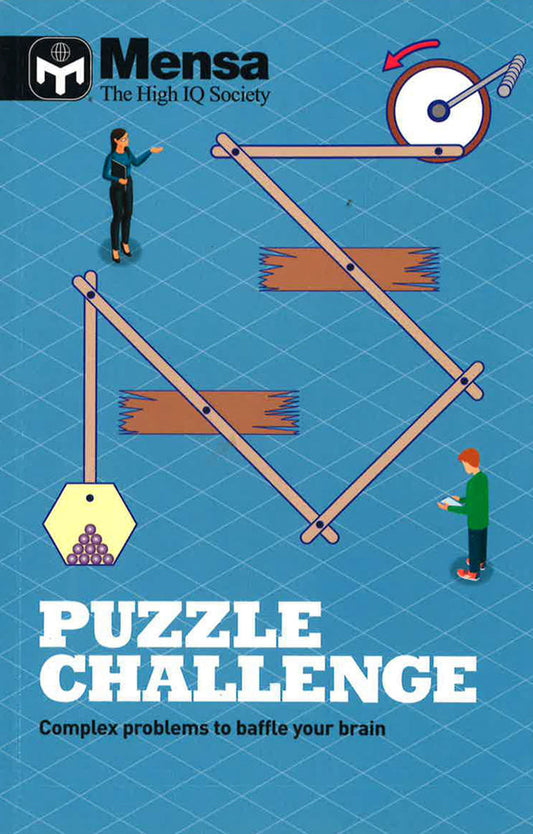 Mensa - Puzzle Challenge: Complex Problems To Baffle Your Brain