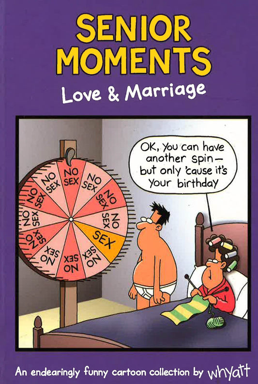 Buy-Ins: Senior Moments: Love & Marriage